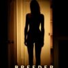 Breeder (2026) Movie Review: Story, Cast, Plot, and What to Expect